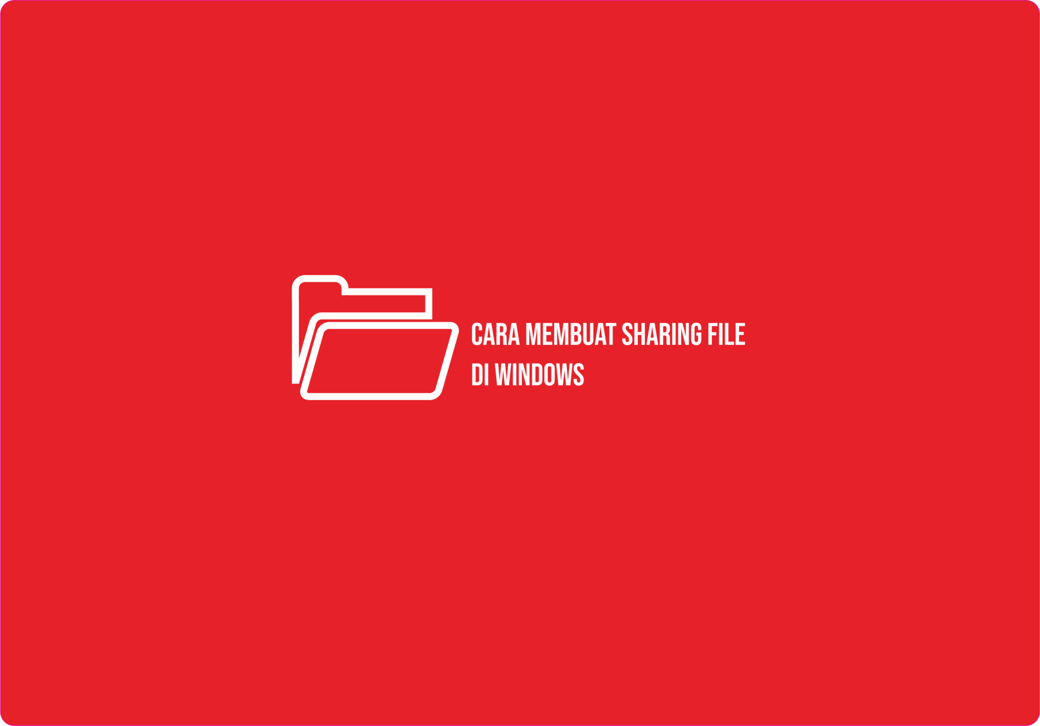 Cara Seting Sharing File Antara Komputer Dan Laptop Di Windows 10